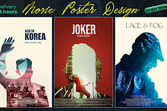 do a creative, professional, unique movie poster for your film or documentary