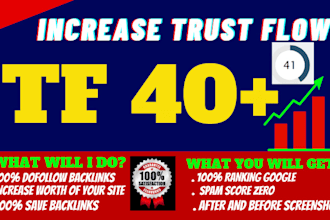 increase website url majestic trust flow tf 40 plus fast delivery