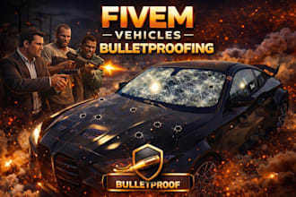 create your fivem car bulletproofed