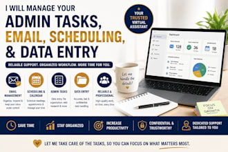 manage your admin tasks, email, scheduling, and data entry