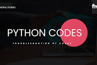 deliver expert python coding solutions and troubleshooting