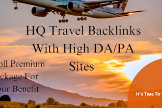 provide travel and tours related HQ SEO backlinks services