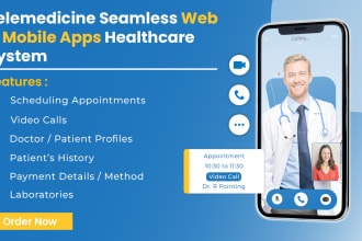 develop a telemedicine, hipaa compliance healthcare system