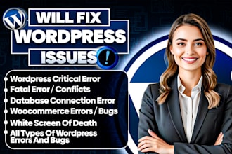 fix wordpress errors, wordpress bug fix, fix wordpress issues , woocommerce fix
