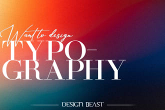 custom trendy typography for you