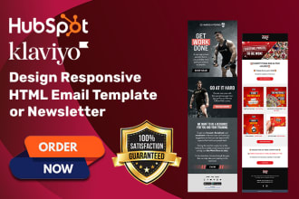 design HTML editable email template or newsletter for hubspot and klaviyo