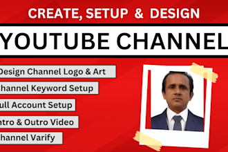 youtube channel create and setup with full optimization