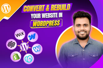 convert, clone, or rebuild wix, squarespace, webflow, weebly sites to wordpress