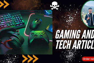 write professional articles on gaming and technology
