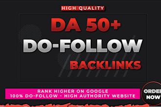 create da50 dofollow seo backlinks to improve google ranking