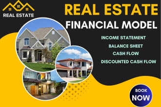do real estate financial model or plan for you