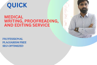 provide a quick proofreading and editing service for your medical articles