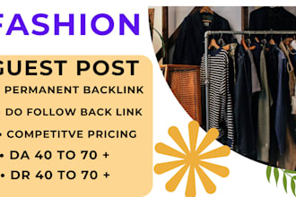 do fashion and editor guest post with high authority permanent  backlinks