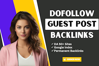 do guest post on da 50 for SEO backlinks