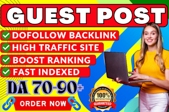 provide  high da guest post with SEO dofollow backlinks