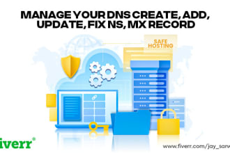 manage your dns create, add, update, fix ns, mx record