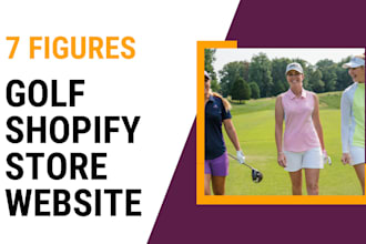design 7 figure golf shopify store golf athletics sport dropshipping website