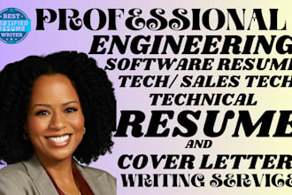 write professional tech or sales tech, engineering, technical, resume writing