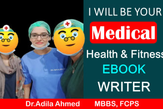 ghostwrite or write medical, health and fitness ebook or book