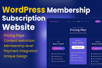 develop custom create mebmership subscription website using wordpress