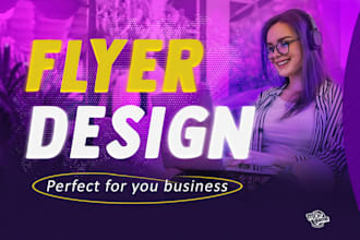 to create a professional flyer for you