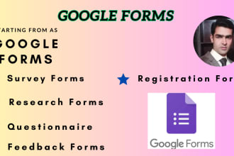 create professional google form or questionnaire in 1 hour