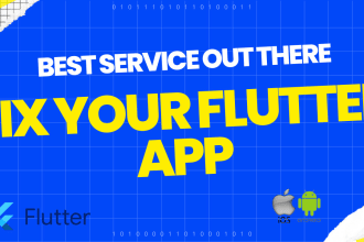 fix and debug your flutter app code, android or IOS