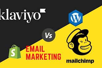 setup mailchimp or klaviyo email marketing flows and campaign for shopify