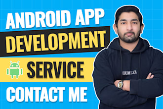 be your custom android app developer using java and kotlin