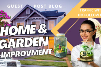 do guest post home improvement, garden, home décor, kitchen, furniture high da