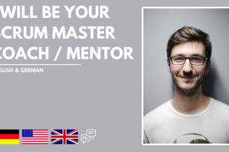 be your coach and mentor in scrum as a scrum master via chat