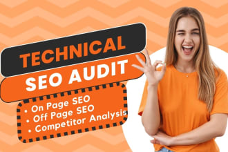 do technical SEO audit reports and competitor website analysis