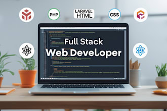 do website development as full stack web developer, PHP laravel HTML CSS