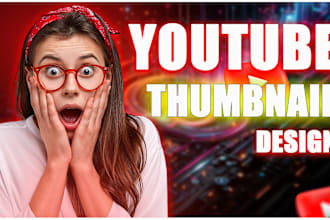 design amazing and catchy youtube thumbnail