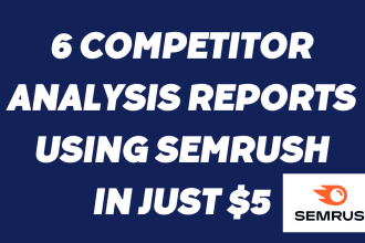 provide  semrush report for SEO competitor analysis