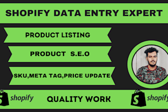 do shopify data entry and shopify product listing expert