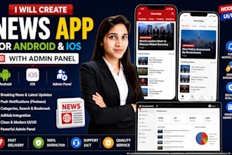 create news app for android and ios with admin panel