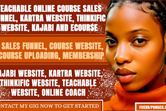 set up thinkific, teachable, kajabi, kartra and course sale funnels for ecourse