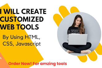 create professional customized web tools with HTML, CSS java