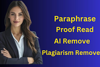 rephrase, paraphrase, proofread and edit your content