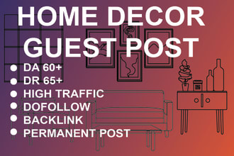 do home decor guest post on high da, DR backlinks