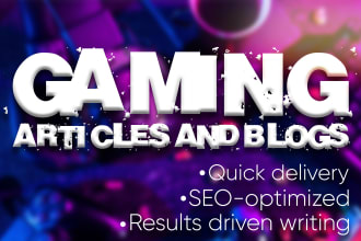 write impressive SEO gaming articles and blog posts for your website