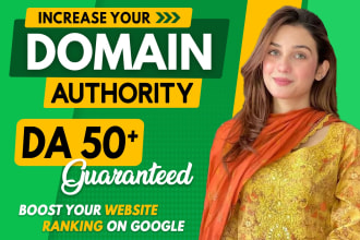 increase domain authority moz da pa to 50 plus with authority backlinks