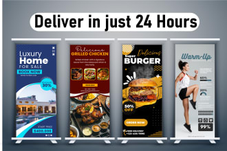 design a banner, billboards, roll up event banner in 2 hours