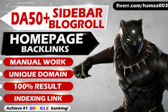 create da 50 plus sidebar, footer, blogroll dofollow SEO homepage backlink