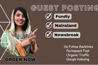publish article on fundly, newsbreak and nairaland with dofollow backlinks