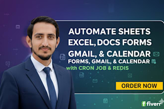 automate sheets, excel, docs, forms, gmail,and calendar with cron job and redius
