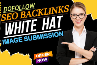 create quality manual image submissions SEO backlinks on high traffic websites
