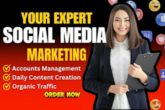be your social media marketing manager and organic traffic