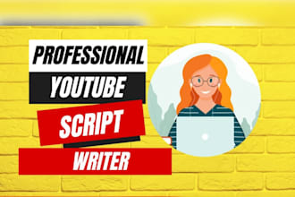 professionally write a youtube script or article within 24h
